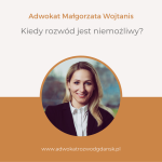kiedy rozwód jest niemożliwy